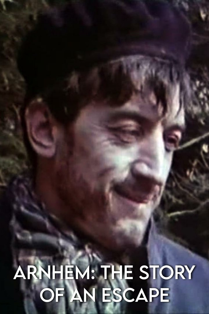 Постер Arnhem: The Story of an Escape
